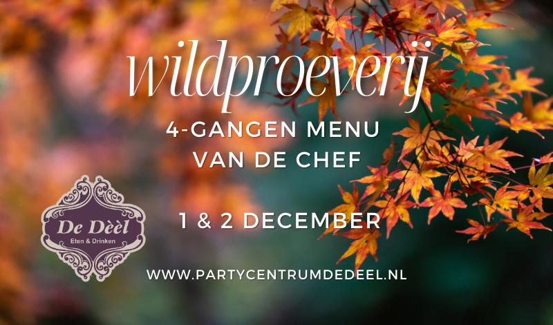 Partycentrum De Dèèl serveert 4-gangen proeverij van wild